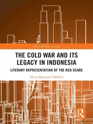 cover image of The Cold War and its Legacy in Indonesia
